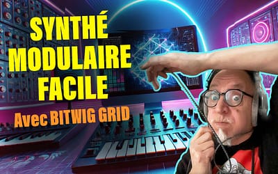 Comprendre la Synthèse Modulaire avec Bitwig Grid : Guide Complet 🎛️