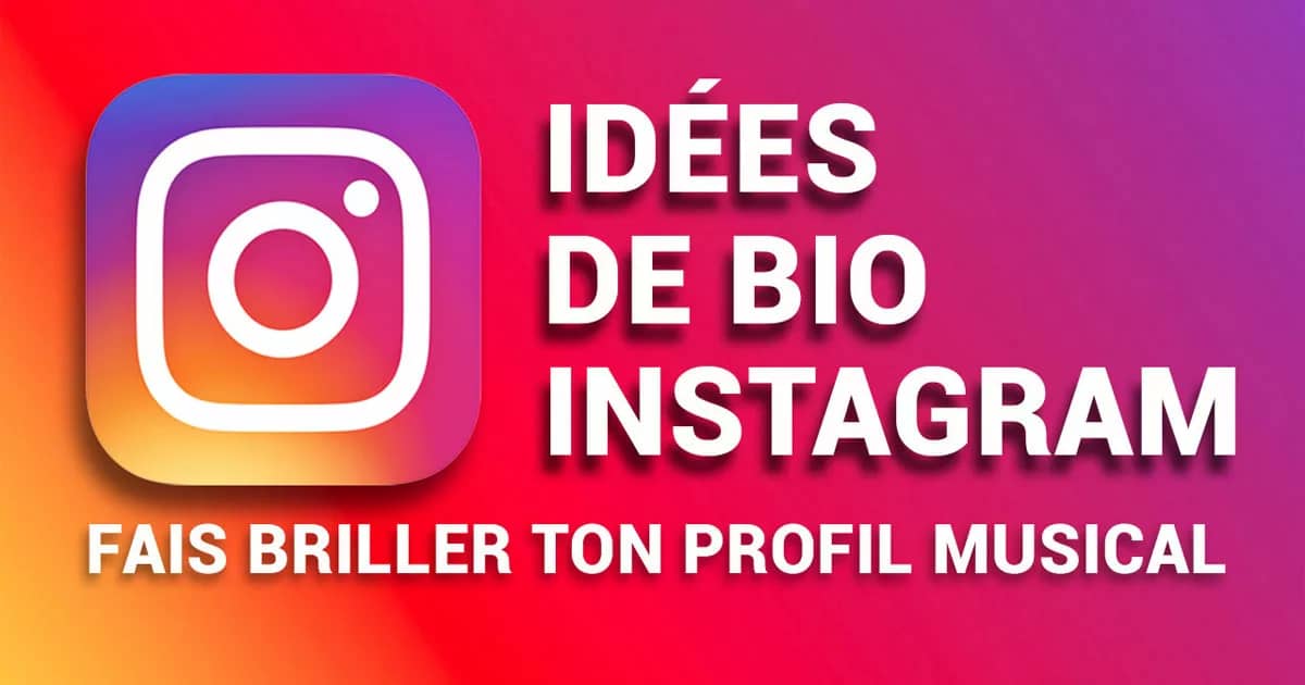 Idées Bio Instagram